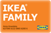 Udzielamy zniżki posiadaczom kart IKEA Family